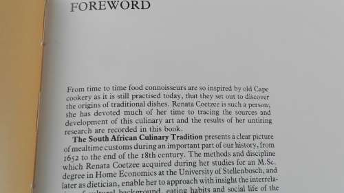 THE SOUTH AFRICAN CULINARY TRADITION Renata Coetzee with 167 Authentic Recipes  from the old Cape