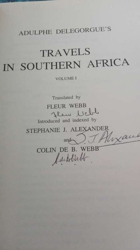 TRAVELS IN SOUTHERN AFRICA Volumes 1 and II ADULPHE DELEGORGUE