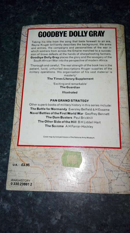 GOODBYE DOLLY GRAY The Story of the Boer War RAYNE KRUGER