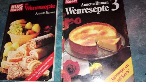 2 BOEKS ; ANNETTE HUMAN HUISGENOOT se WENRESEPTE  en WENRESEPTE 3