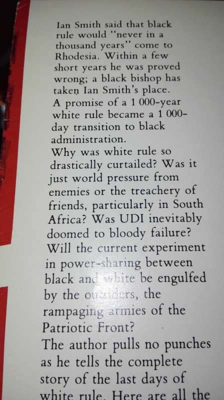 A SHORT THOUSAND YEARS The End of the Rhodesian`s Rebellion Paul L Moorcraft Rhodesia