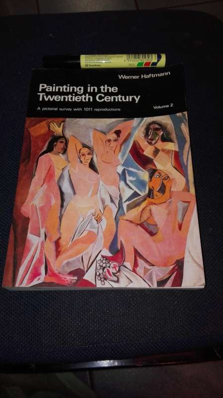 PAINTING IN THE TWENTIETH CENTURY Volume 2 WERNER HAFTMANN