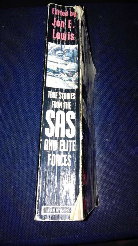 TRUE STORIES FROM THE SAS AND THE ELITE FORCES EDITED BY JON E LEWIS
