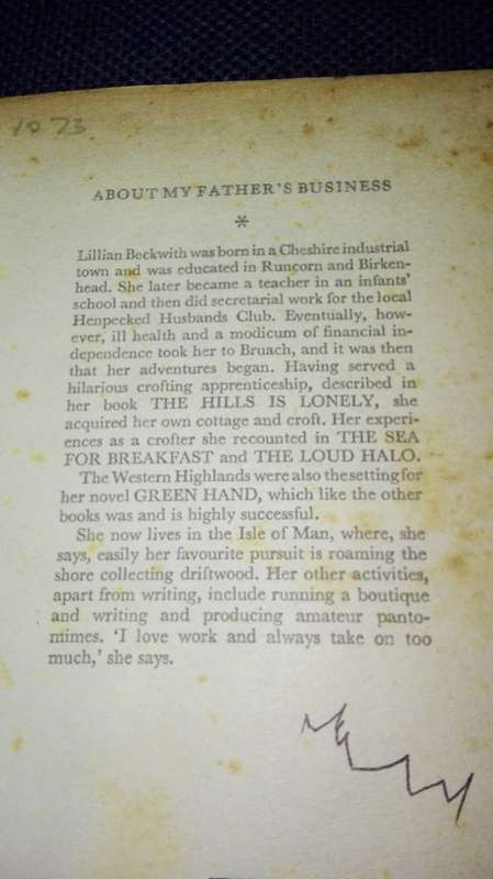 2 Books by LILLIAN BECKWITH  ; About My Fathers Business plus A Rope- in Case