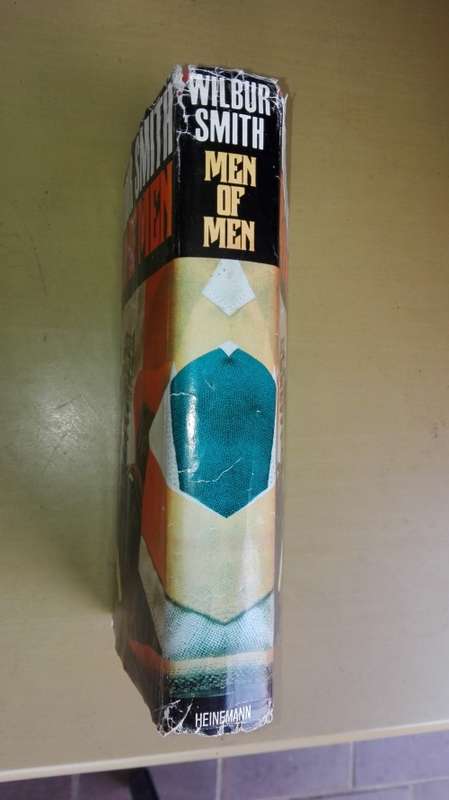 MEN OF MEN WILBUR SMITH  ( Heinemann Reprinted 1981 )