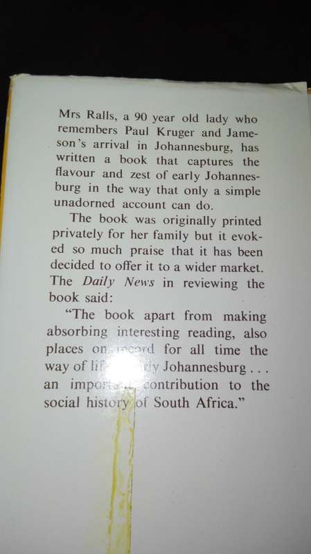 DAUGHTER OF YESTERDAY A Pioneer Child looks back at Early Johannesburg ALICE M RALLS RUTH E GORDON