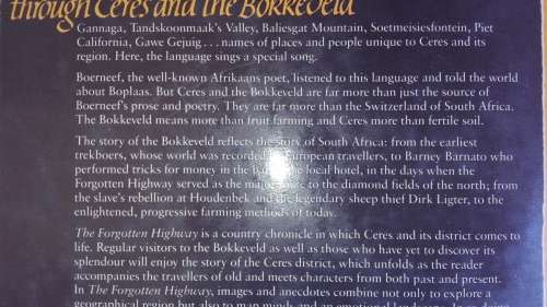The FORGOTTEN HIGHWAY through Ceres and the Bokkerveld compiled by DENE SMUTS PAUL ALBERTS