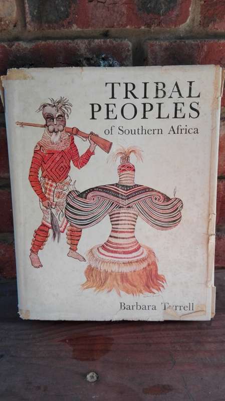 TRIBAL PEOPLES OF SOUTHERN AFRICA BARBARA TYRRELL Signed First Edition