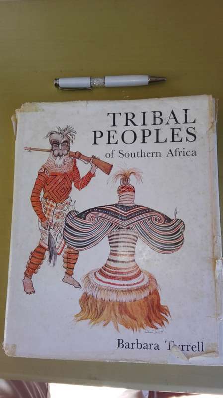 TRIBAL PEOPLES OF SOUTHERN AFRICA BARBARA TYRRELL Signed First Edition