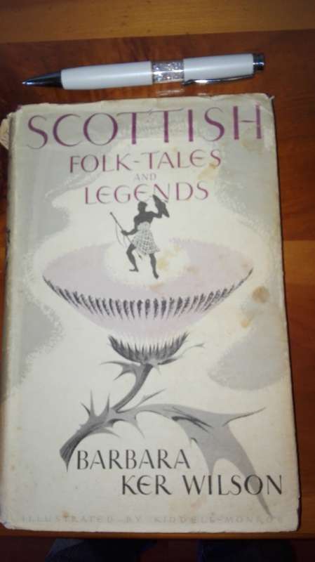 2 Books SCOTTISH FOLK-TALES AND LEGENDS BARBARA KER WILSON plus SCOTLAND MYTHS & LEGENDS BERYL BEARE