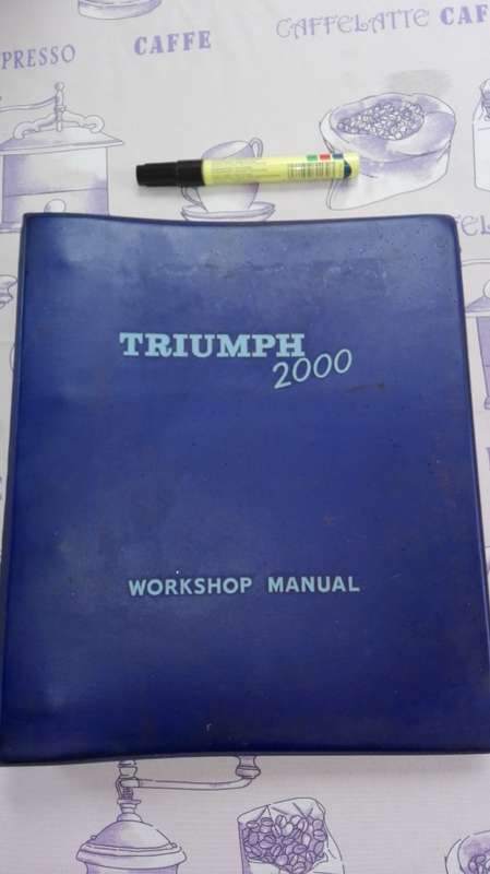 TRIUMPH 2000 WORKSHOP MANUAL Part no 512860 ( Motor Vehicle  Work Shop Manual  )