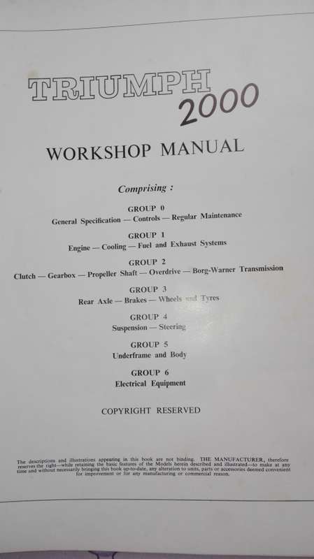 TRIUMPH 2000 WORKSHOP MANUAL Part no 512860 ( Motor Vehicle  Work Shop Manual  )