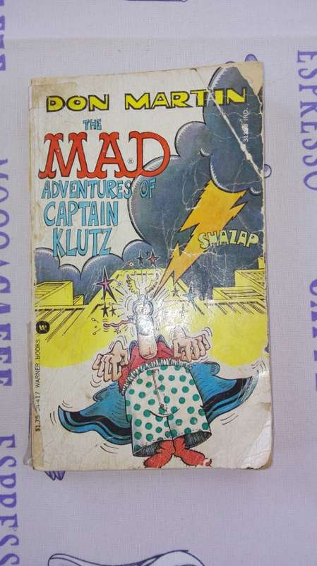 MAD'S DON MARTIN THE MAD ADVENTURES OF CAPTAIN KLUTZ