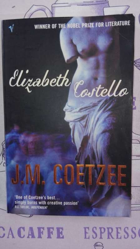 J M COETZEE ELIZABETH CASTELLO   ( Winner of the Nobel Prize for Literature )