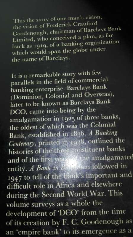 THE DCO STORY A History of Banking in many countries 1925 - 1971 Barclays Bank FNB history )