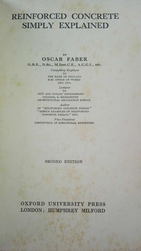 REINFORCED CONCRETE SIMPLY EXPLAINED OSCAR FABER 1938