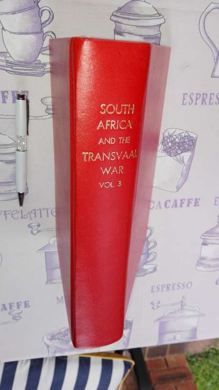 SOUTH AFRICAN and the TRANSVAAL WAR  by LOUIS CRESWICKE Volume 3