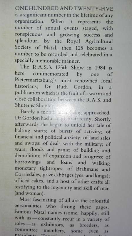 2 Books A History of the Royal Agricultural Society of Natal plus Natal`s Royal Show Ruth Gordon