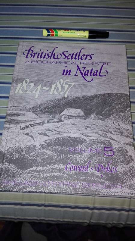 BRITISH SETTLERS IN NATAL Biographical Register 1824 - 1857 CADLE to COVENTRY   O`BYRNE SPENCER