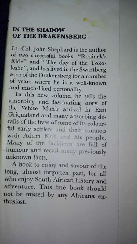 IN THE SHADOW OF THE DRAKENSBERG JOHN SHEPHARD The Story of East Griqualand and it's People