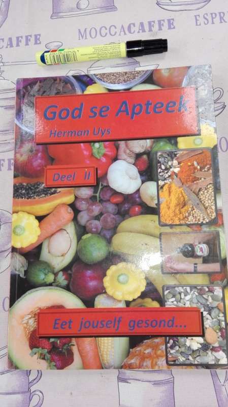 GOD SE APTEEK HERMAN UYS Deel II  Eet jouself gesond ...
