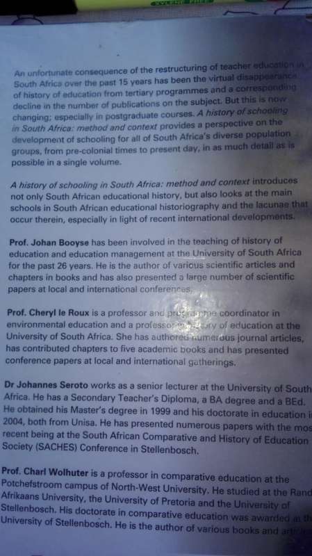 A HISTORY OF SCHOOLING IN SOUTH AFRICA Method and Context JJ BOOYSE CS le ROUX J SEROTO CC WOLHUTER