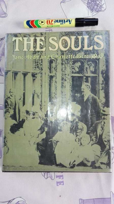 THE SOULS JANE ABDY and CHARLOTTE GERE
