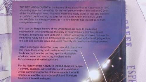 The Black & White Story, 125 year History of Natal Rugby Union by Wim Van Der Berg (The Sharks