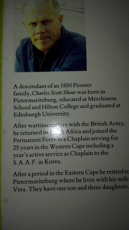 STORIES FROM THE KARKLOOF HILLS CHARLES SCOTT-SHAW ( near Howick Kwa Zulu Natal Midlands )
