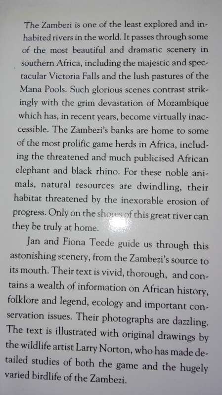 2 Books ZAMBEZI Laurie Watermeyer plus The ZAMBEZI River of the Gods Jan and Fiona Teede - Signed