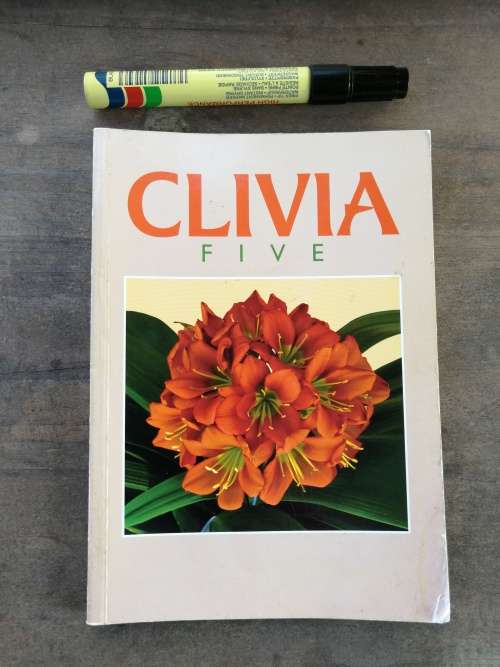 CLIVIA FIVE Edited by Mick Dower Claude Felbert John van der Linde John Winter