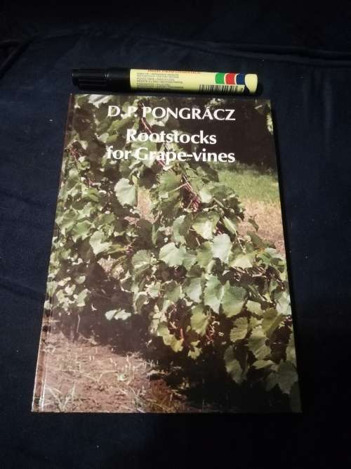 D P PONGRACZ ROOTSTOCKS  FOR GRAPE VINES ( Grape - vines ) ( Wine Viticulture Farming Agriculture  )