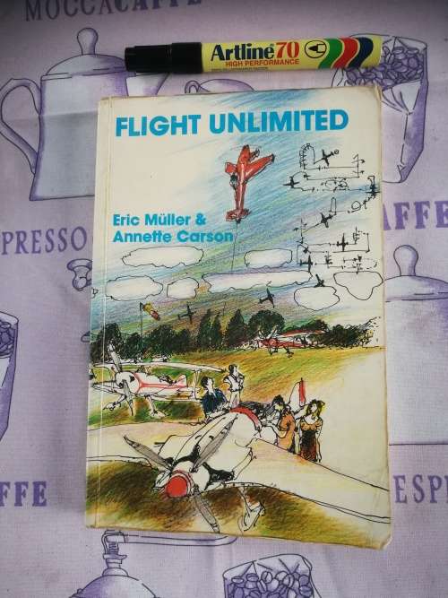 FLIGHT UNLIMITED ERIC MULLER and ANNETTE CARSON Aircraft Aerobatics Flying Manoeuvres Aviation