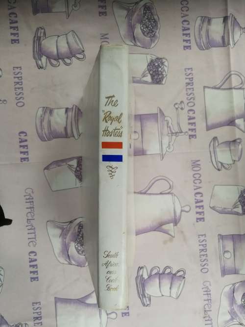 THE ROYAL HOSTESS South Africa's Own Cookbook  Eighth Edition 1970
