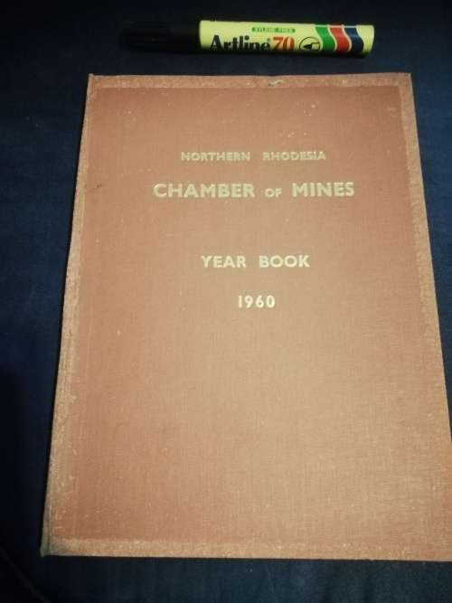 Northern Rhodesia CHAMBER of MINES Year Book 1960