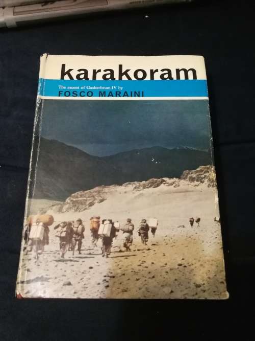 KARAKORAM The ASCENT of GASHERBRUM IV  by FOSCO MARAINI  [Mountaineering mountain climbing