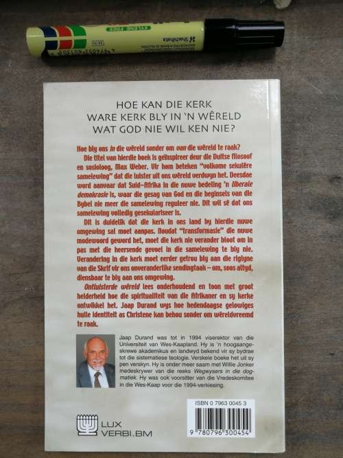 JAAP DURAND ONTLUISTERDE WERELD Die Afrikaner en sy Kerk in `n veranderende Suid Afrika