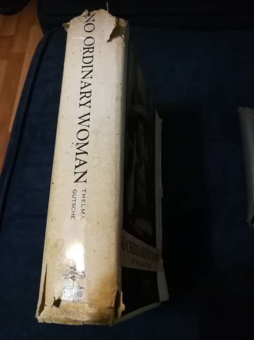 NO ORDINARY WOMAN The Life and Times of Florence Phillips by THELMA GUTSCHE