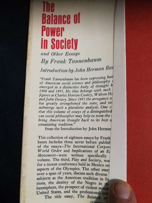 THE BALANCE OF POWER IN SOCIETY and Other Essays FRANK TANNENBAUM