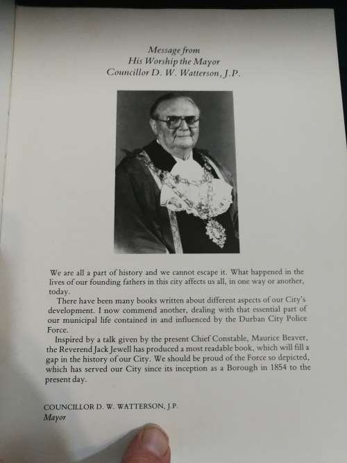 A HISTORY OF THE DURBAN CITY POLICE by JACK JEWELL ( no dust jacket ) incl Durban history 1876- 1985