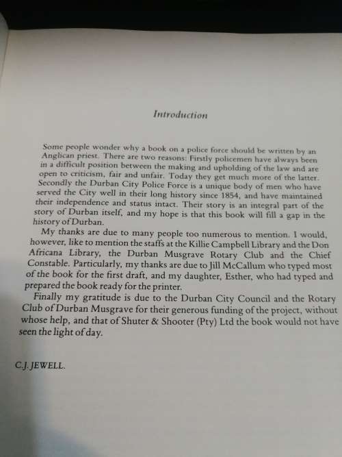 A HISTORY OF THE DURBAN CITY POLICE by JACK JEWELL ( no dust jacket ) incl Durban history 1876- 1985