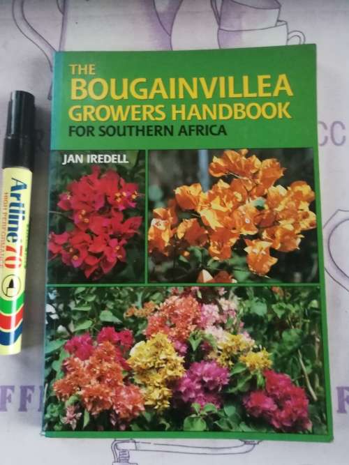 BOUGAINVILLEA GROWERS HANDBOOK for SOUTHERN AFRICA JAN IREDELL