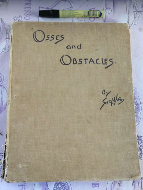 OSSES and OBSTACLES by SNAFFLES 1935 ( CHARLES JOHNSON PAYNE  )  pencil sketches of horses