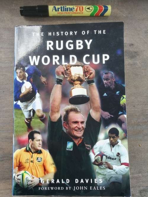 THE HISTORY OF THE RUGBY WORLD CUP GERALD DAVIES