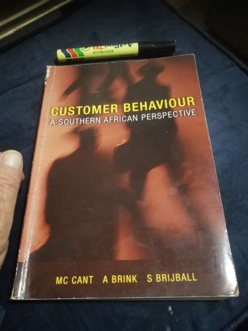 Customer Behaviour: A Southern African Perspective by M.C. Cant and S. Brijball