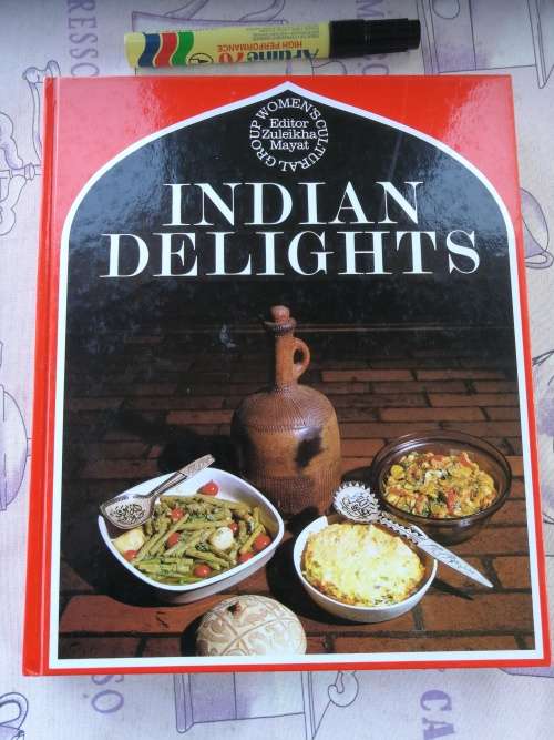 INDIAN DELIGHTS Editor ZULEIKHA MAYAT Womens Cultural Group