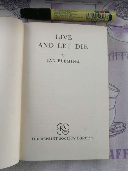 LIVE AND LET DIE IAN FLEMING ( James Bond ) ( First Edition - Reprint Library 1954 )
