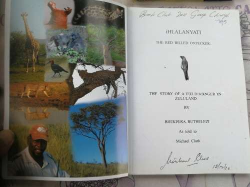 IHLALANYATHI Red Billed OXPECKER STORY GAME RANGE BHEKI BUTHELEZI told to Michael Clark SIGNED KZN