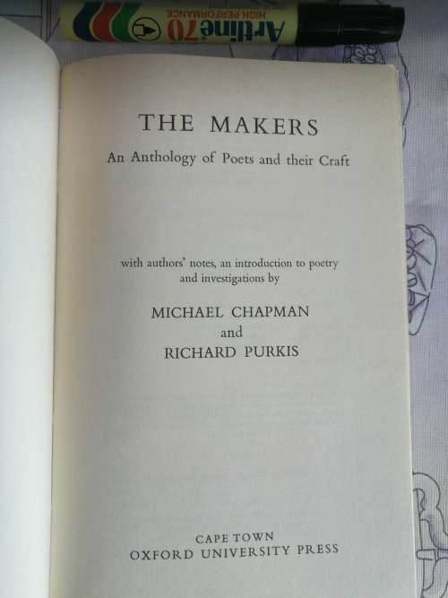THE MAKERS MICHAEL CHAPMAN and RICHARD PURKIS An Anthology of Poets and their Craft ( Poetry )