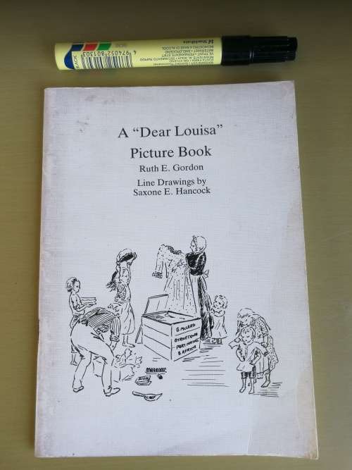A DEAR LOUISA PICTURE BOOK RUTH E GORDON